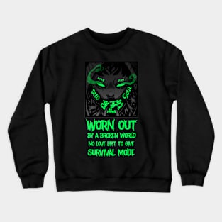 DEAD SOUL (Broken World GREEN) Crewneck Sweatshirt